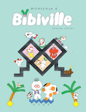 Bienvenue à Bibiville